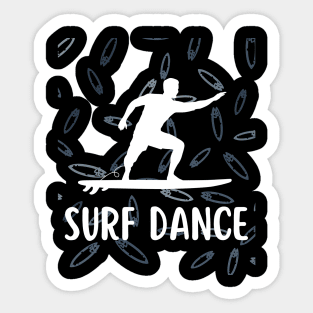 THE SURF DANCE Sticker